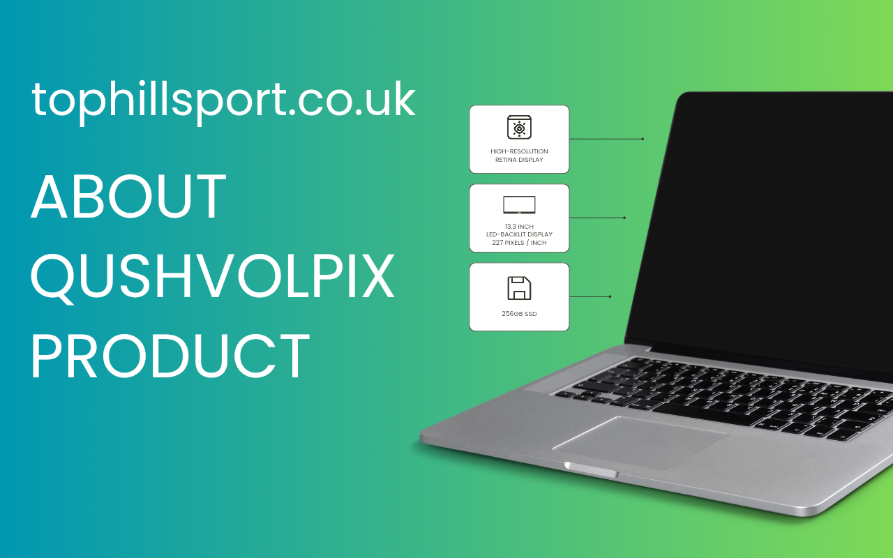 The Complete Story About QushVolpix Product: From Concept to Use